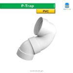 PVC P-Trap || Available Sizes: 2", 3", 4"